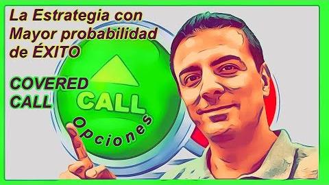 Opción Sigma | July 26, 2020 | Estrategia de Covered Call – Call Cubierta [cómo doblar el capital con una simple estrategia]
