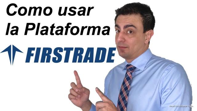 Opción Sigma | July 5, 2020 | Cómo Usar la Plataforma de Firstrade
