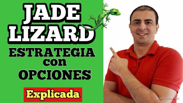 Opción Sigma | February 19, 2021 | Jade Lizard – Estrategias con Opciones [Alta probabilidad]