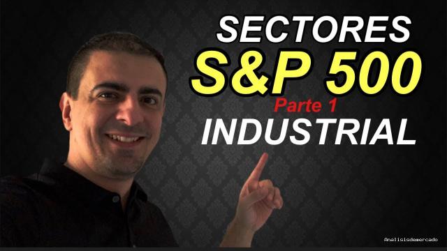 Opción Sigma | April 18, 2021 | Sectores del S&P 500: Industrial (Parte 1 )