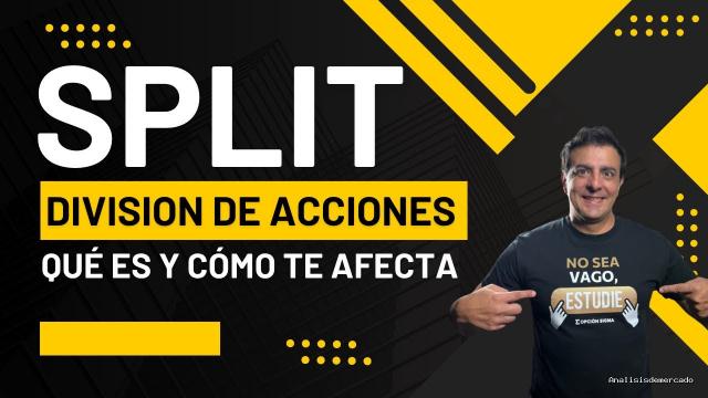 Opción Sigma | May 30, 2021 | Qué es un Split (División de Acciones) 3 Empresas que anunciaron División -Masiva subida de Precio!