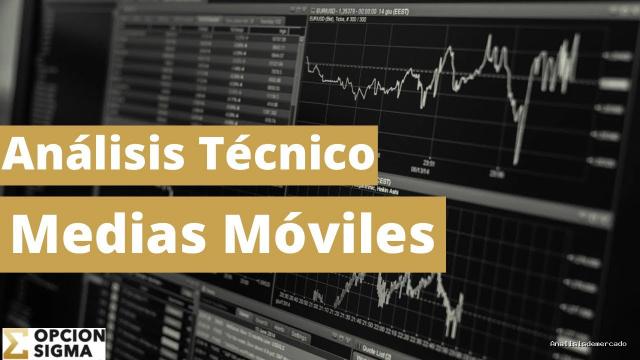 Opción Sigma | June 19, 2022 | La Mejor Herramienta de Análisis Técnico – Medias Móviles Simples