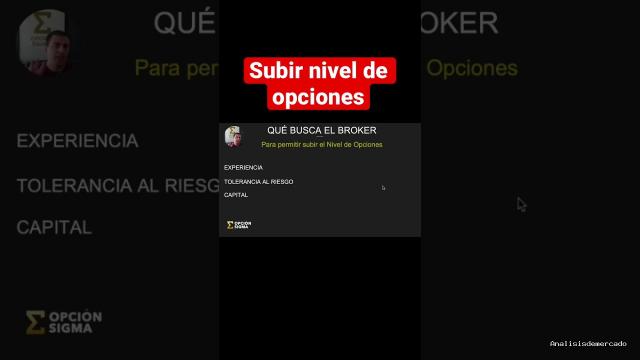 Opción Sigma | October 27, 2022 | Mira cómo desbloquear el siguiente nivel de opciones en tu cuenta de broker.