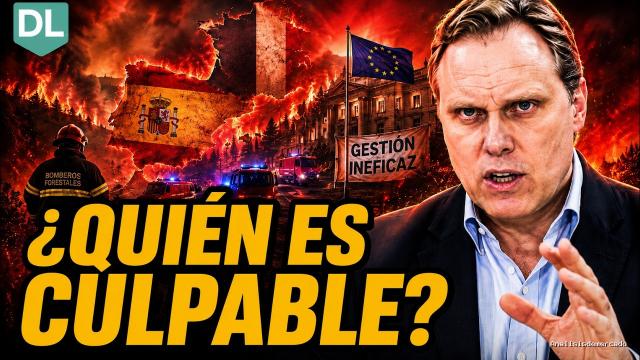 Daniel Lacalle | July 28, 2026 | LOS Incendios Destapan EL Fracaso DE LA Agenda Verde EN Europa