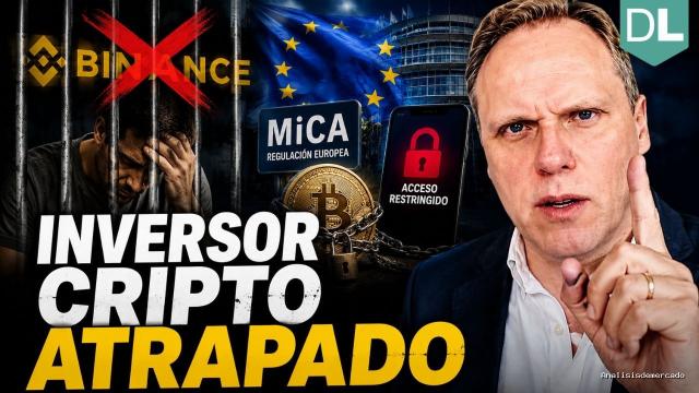 Daniel Lacalle | July 10, 2026 | LA UE Expulsa A Binance Y Atrapa AL Inversor Cripto