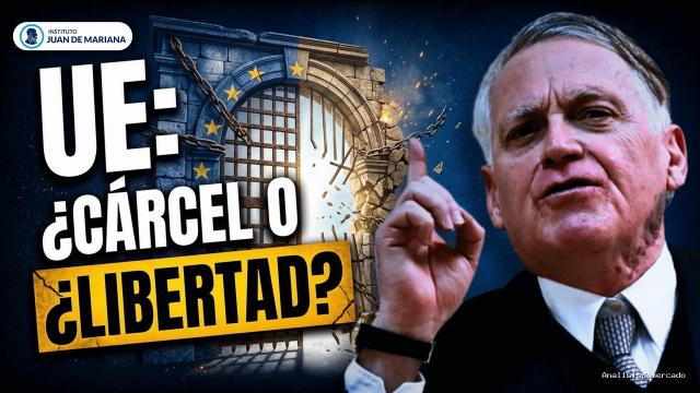 Inst. Juan de Mariana | August 4, 2026 | Jesús Huerta de Soto: El Estado es una trampa y la UE una cárcel