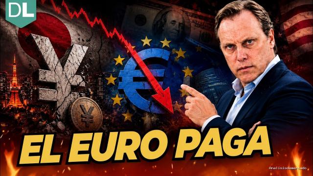 Daniel Lacalle | August 5, 2026 | Estados Unidos Vende Euros Para Apoyar AL YEN
