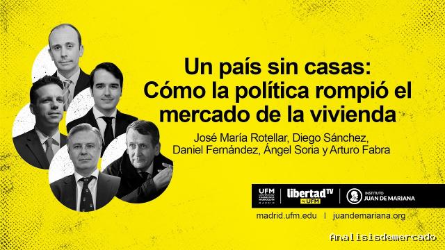 Inst. Juan de Mariana | octubre 22, 2026 | EN Vivo | Streaming – Un país sin casas: Cómo la política rompió el mercado de la vivienda