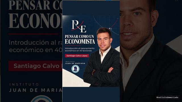 Inst. Juan de Mariana | October 14, 2026 | ¿No es el momento de pensar como un economista? En el IJM lo tenemos claro junto a Santiago Calvo