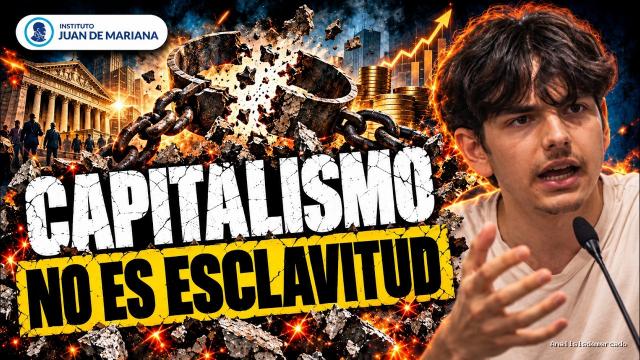 Inst. Juan de Mariana | October 2, 2026 | El Engaño de la Explotación: Así Destruyó el Liberalismo a la Esclavitud